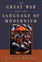 The Great War and the language of modernism /