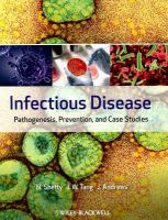 Infectious disease pathogenesis, prevention, and case studies /