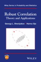 Robust correlation theory and applications /