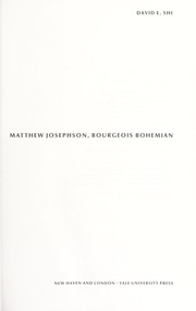 Matthew Josephson, bourgeois bohemian /