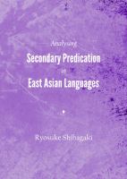 Analysing secondary predication in East Asian languages