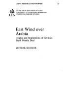 East wind over Arabia : origins and implications of the Sino- Saudi missile deal /