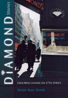 Diamond stories : enduring change on 47th Street /