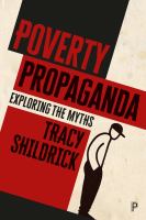 Poverty propaganda : exploring the myths /