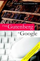 From Gutenberg to Google : electronic representations of literary texts /