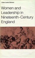 Women and leadership in nineteenth-century England /
