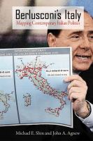 Berlusconi's Italy : Mapping Contemporary Italian Politics.