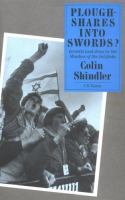 Ploughshares into swords? : Israelis and Jews in the shadow of the Intifada /