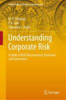 Understanding Corporate Risk A Study of Risk Measurement, Disclosure and Governance /