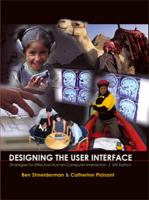 Designing the user interface : strategies for effective human-computer interaction /