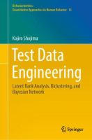 Test Data Engineering Latent Rank Analysis, Biclustering, and Bayesian Network /