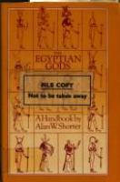 The Egyptian gods : a handbook /
