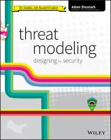 Threat Modeling : Designing for Security.