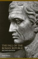 The fall of the Roman Republic /