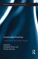 Sustainable Practices : Social Theory and Climate Change.