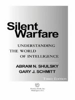 Silent warfare : understanding the world of intelligence /