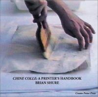 Chine collé : a printer's handbook /