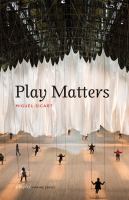 Play matters /