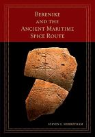 Berenike and the Ancient Maritime Spice Route.