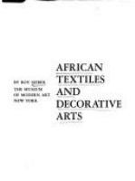African textiles and decorative arts.