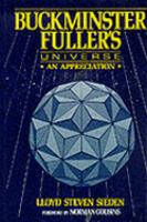 Buckminster Fuller's universe : an appreciation /
