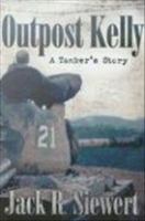 Outpost Kelly : a tanker's story /