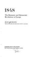 1848: the romantic and democratic revolutions in Europe. /