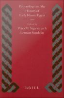 Papyrology and the History of Early Islamic Egypt.