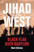 Jihad and the west black flag over Babylon /