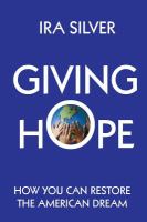 Giving hope : how you can restore the American dream /