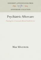 Psychiatric Aftercare : Planning for a Community Mental Health Service /