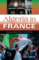 Algeria in France : transpolitics, race, and nation /