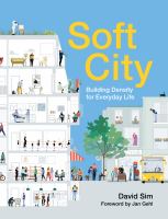 Soft city building density for everyday life /