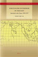 Portuguese enterprise in the East survival in the years, 1707-1757 /
