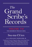 The Grand Scribe's Records, Volume VII The Memoirs of Pre-Han China /