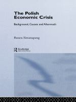 The Polish economic crisis background, causes, and aftermath /