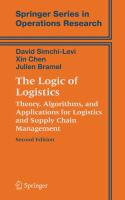 The Logic of Logistics Theory, Algorithms, and Applications for Logistics and Supply Chain Management /