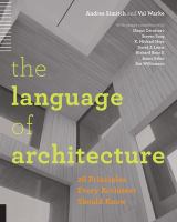 The language of architecture 26 principles every architect should know /