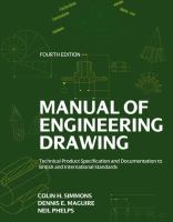 Manual of Engineering Drawing : Technical Product Specification and Documentation to British and International Standards.