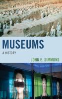 Museums a history /