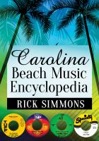 Carolina Beach Music Encyclopedia.