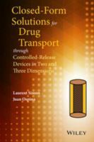 Closed-form solutions for drug transport through controlled-release devices in two and three dimensions