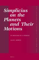 Simplicius on the planets and their motions in defense of a heresy /