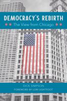 Democracy's rebirth : the view from Chicago /