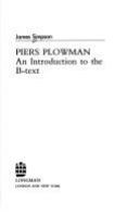 Piers Plowman : an introduction to the B-text /