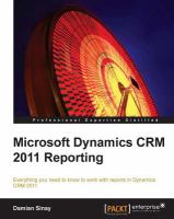 Microsoft Dynamics CRM 2011 Reporting.