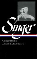 Collected stories : A friend of Kafka to Passions /