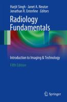 Radiology Fundamentals : Introduction to Imaging and Technology.