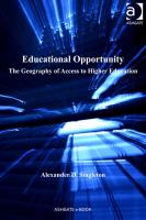 Educational opportunity the geography of access to higher education /