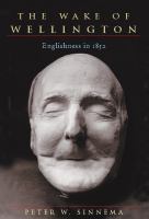 The wake of Wellington : Englishness in 1852 /